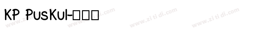 KP PusKul字体转换